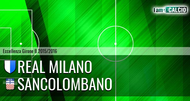 Real Milano - Sancolombano