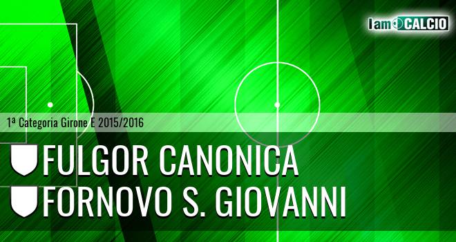 Fulgor Canonica - Fornovo S. Giovanni