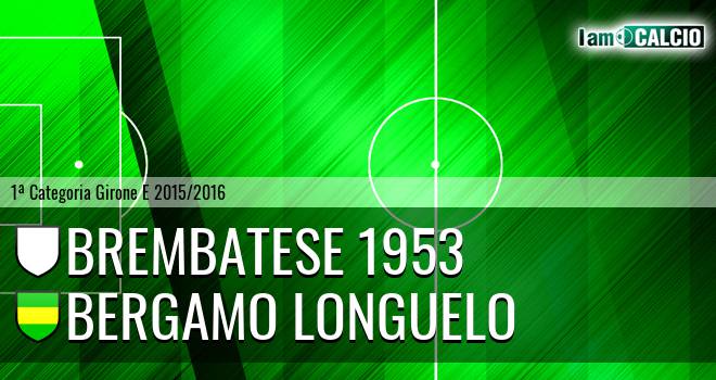 Brembatese 1953 - Bergamo Longuelo