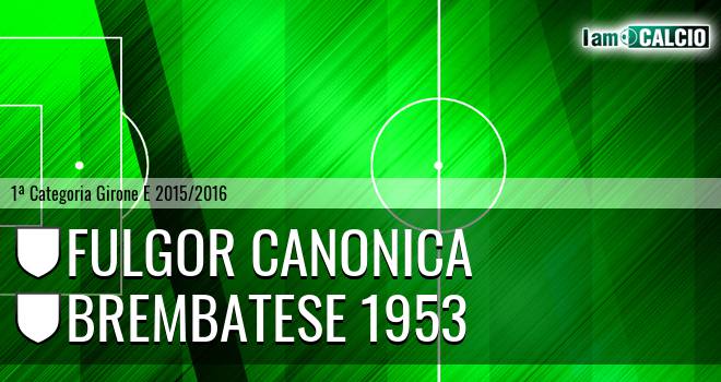 Fulgor Canonica - Brembatese 1953