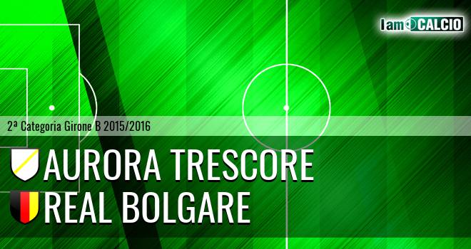 Aurora Trescore - Real Bolgare