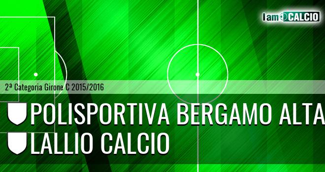 Polisportiva Bergamo Alta - Lallio calcio