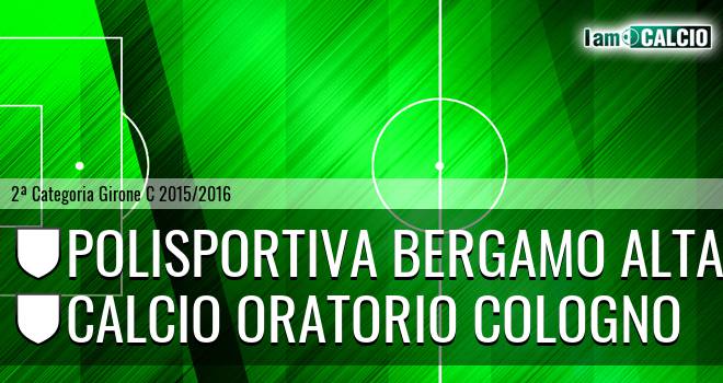 Polisportiva Bergamo Alta - Calcio oratorio Cologno