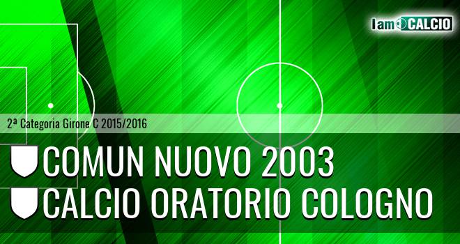 Comun Nuovo 2003 - Calcio oratorio Cologno