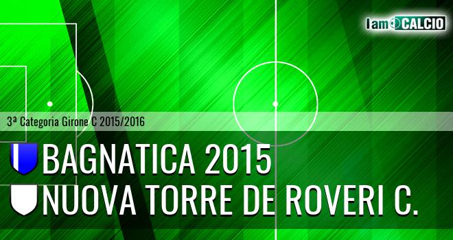 Bagnatica 2015 - Nuova Torre De Roveri C.