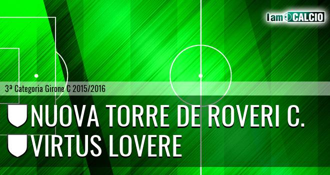 Nuova Torre De Roveri C. - Virtus Lovere