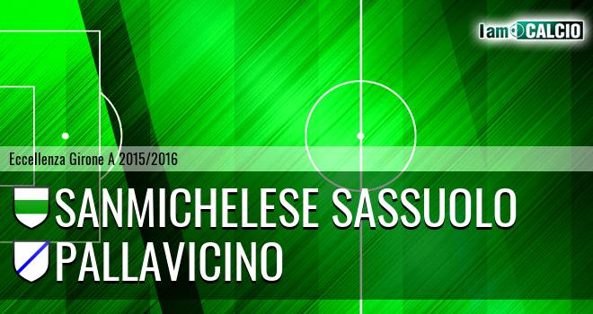 Sanmichelese Sassuolo - Pallavicino