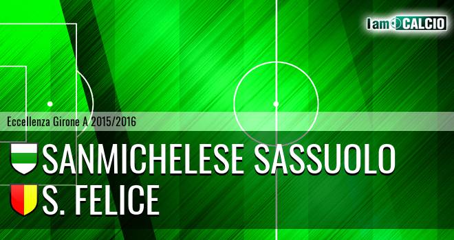 Sanmichelese Sassuolo - S. Felice