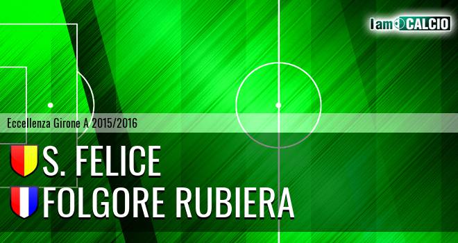 S. Felice - Folgore Rubiera