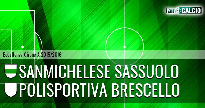 Sanmichelese Sassuolo - Polisportiva Brescello