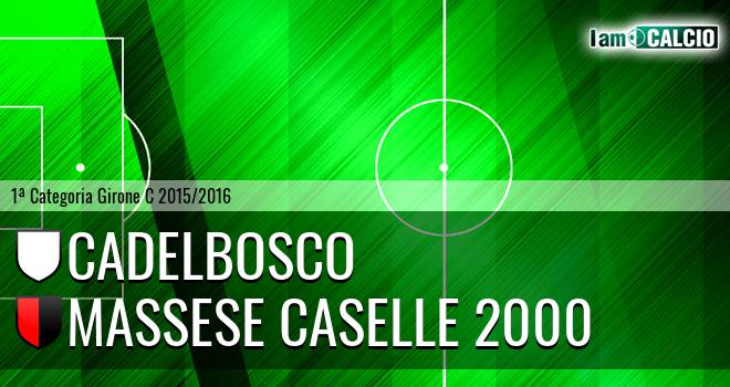 Cadelbosco - Massese Caselle 2000