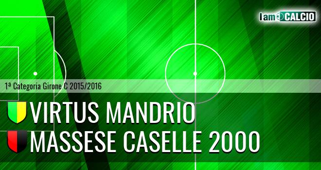 Virtus Mandrio - Massese Caselle 2000