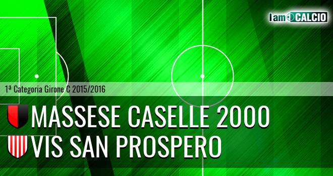 Massese Caselle 2000 - Vis San Prospero