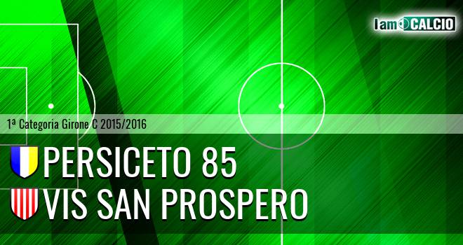 Persiceto 85 - Vis San Prospero