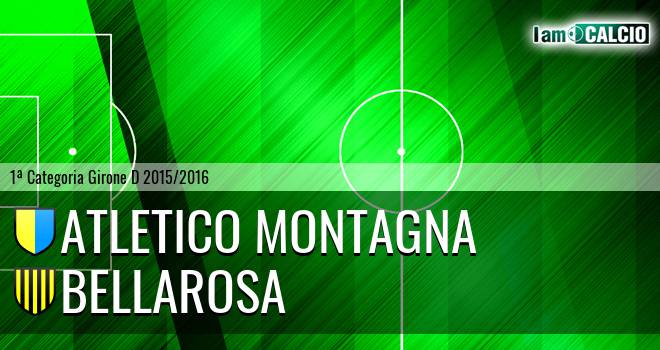 Atletico Montagna - Bellarosa