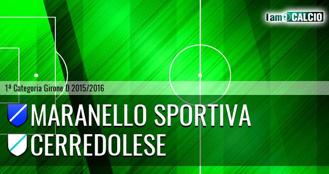 Maranello Sportiva - Cerredolese