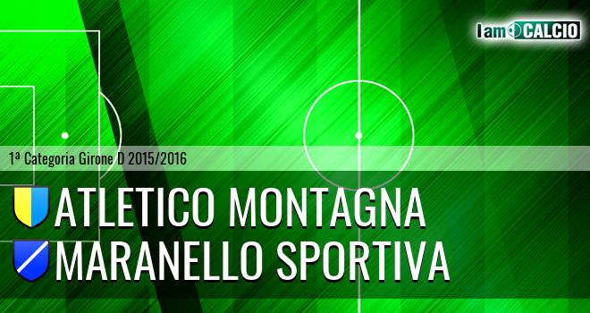 Atletico Montagna - Maranello Sportiva