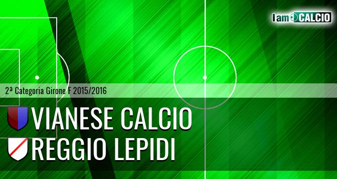 Vianese Calcio - Reggio Lepidi