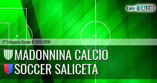 Madonnina Calcio - Soccer Saliceta