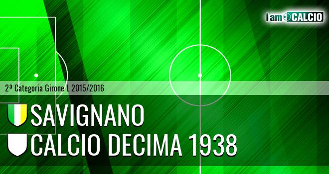 Savignano - Calcio Decima 1938