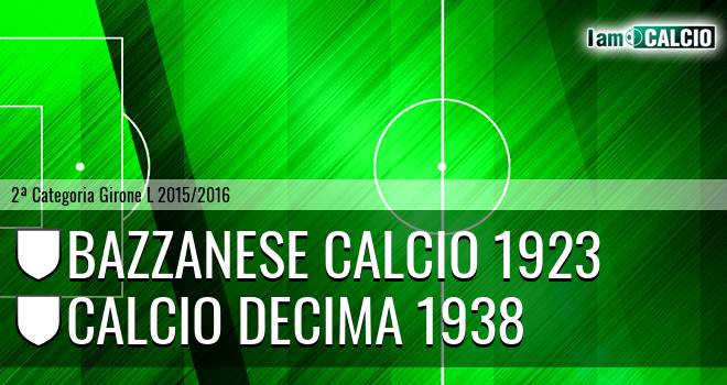 Bazzanese Calcio 1923 - Calcio Decima 1938