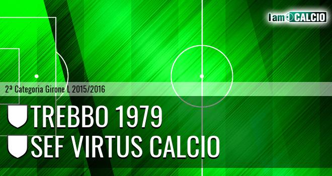 Trebbo 1979 - Sef Virtus Calcio