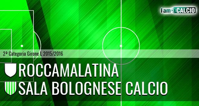 Roccamalatina - Sala Bolognese Calcio