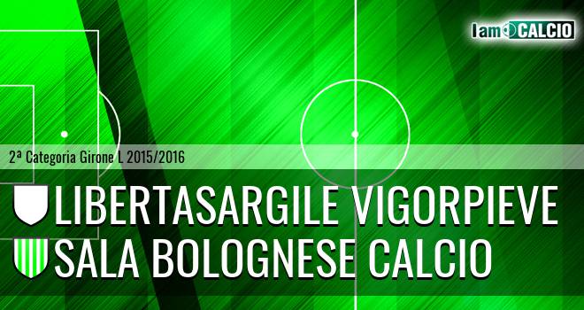 Libertasargile Vigorpieve - Sala Bolognese Calcio