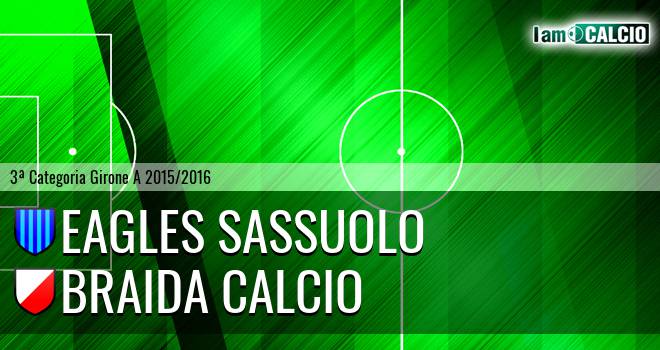 Eagles Sassuolo - Braida Calcio