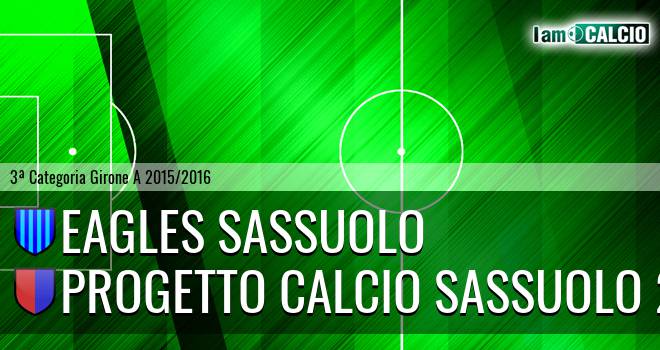 Eagles Sassuolo - Progetto Calcio Sassuolo 2