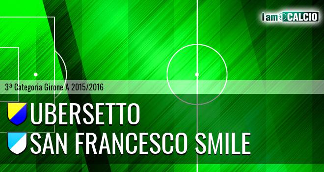 Ubersetto - San Francesco Smile