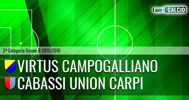 Virtus Campogalliano - Cabassi Union Carpi