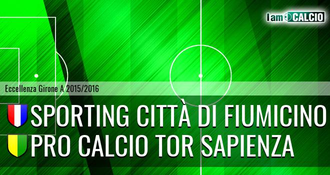 Sporting Città di Fiumicino - Pro Calcio Tor Sapienza