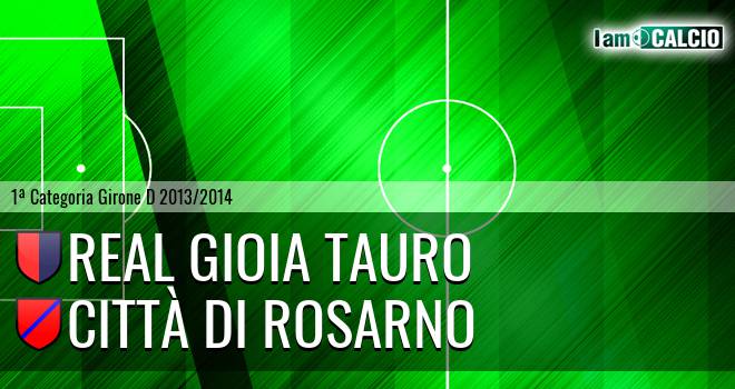 Real Gioia Tauro - Città di Rosarno