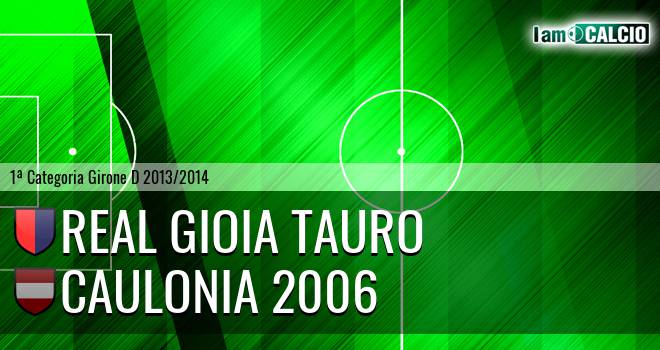 Real Gioia Tauro - Caulonia 2006