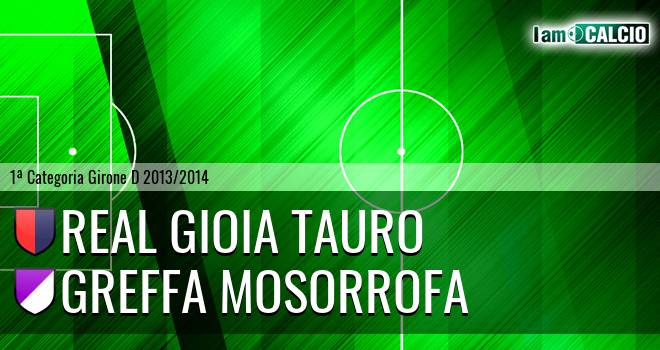 Real Gioia Tauro - Greffa Mosorrofa