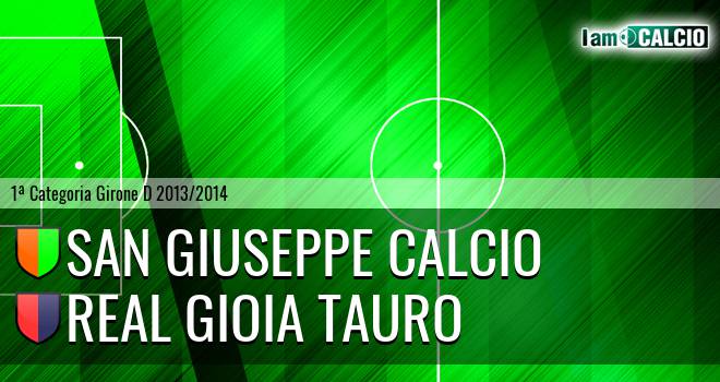 San Giuseppe Calcio - Real Gioia Tauro