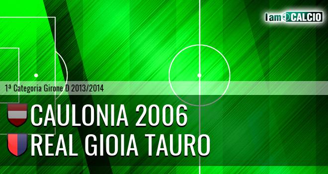 Caulonia 2006 - Real Gioia Tauro