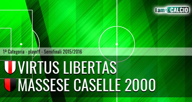 Virtus Libertas - Massese Caselle 2000