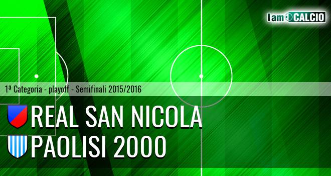 Real San Nicola - Paolisi 2000