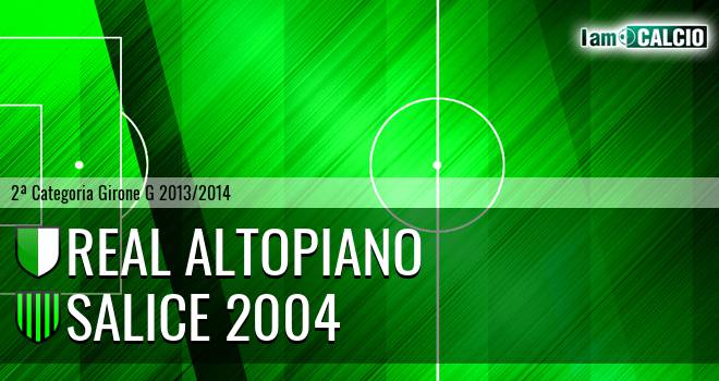 Real Altopiano - Salice 2004