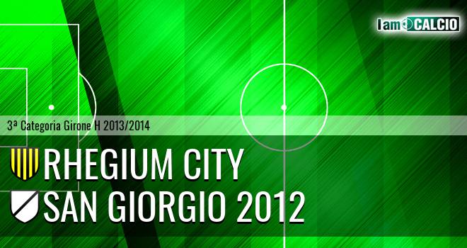 Rhegium City - San Giorgio 2012