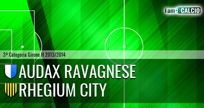 Audax Ravagnese - Rhegium City