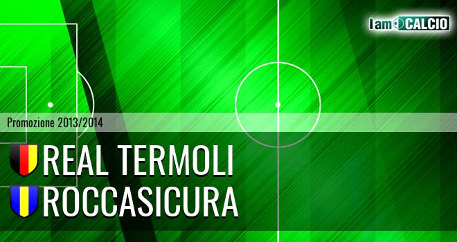 Real Termoli - Roccasicura