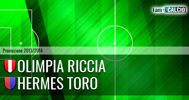 Olimpia Riccia - Hermes Toro