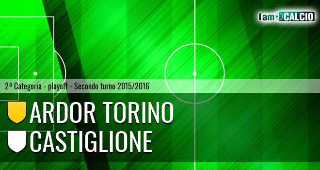 Ardor Torino - Castiglione