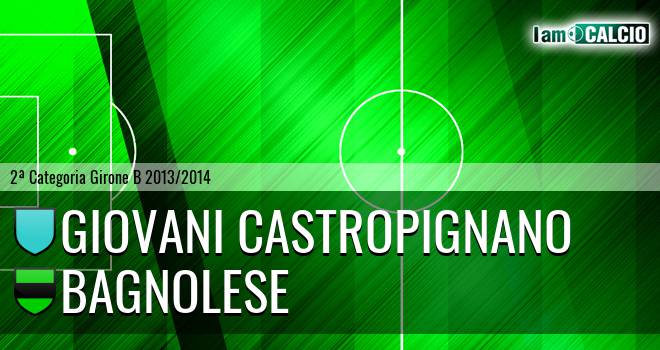 Giovani Castropignano - Bagnolese