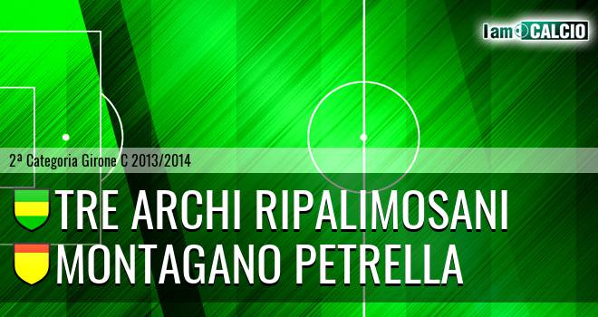 Tre Archi Ripalimosani - Montagano Petrella