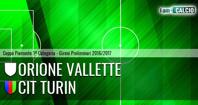Orione Vallette - Cit Turin