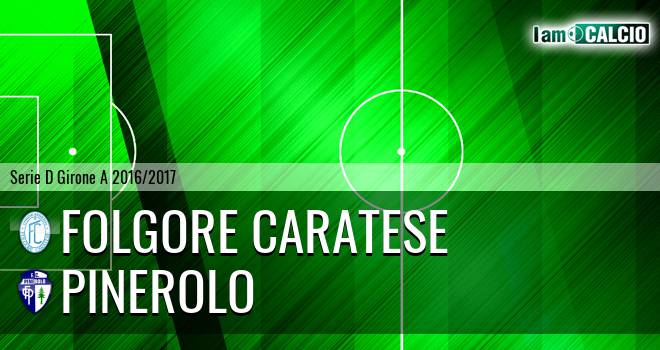 Folgore Caratese - Pinerolo